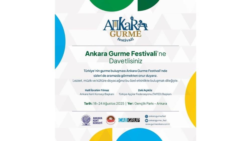Ankara Gurme Festivali Lezzet Dolu Başlıyor
