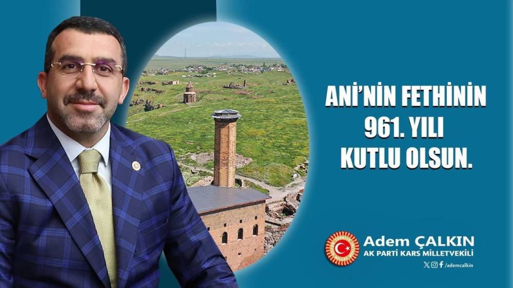 Ani'nin 961 Yıllık Anlamı