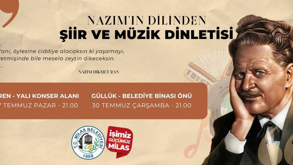 Milas'ta Nazım Hikmet Anma Geceleri Başlıyor