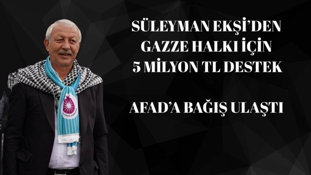 İş İnsanından Gazze'ye Büyük Destek Çağrısı