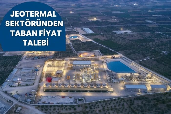 Jeotermal Sektöründen “Taban Fiyat 8 Cent Olsun” Talebi
